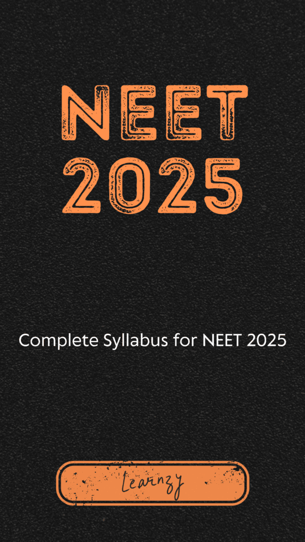 NEET 2025 Syllabus