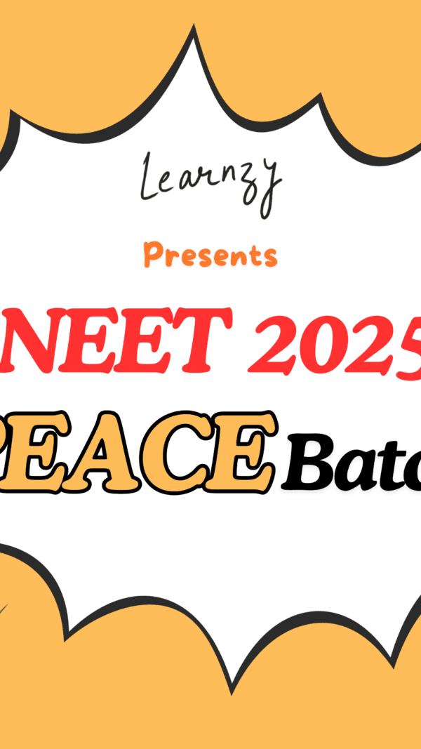 NEET 2025 PEACE Batch